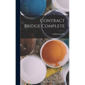 Contract Bridge Complete - Hardcover