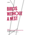 Birds without a Nest: A Novel: A Story of Indian Life and Priestly Oppression in Peru - Paperback
