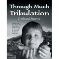Through Much Tribulation - Paperback