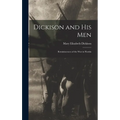 Dickison and His Men: Reminiscences of the War in Florida - Hardcover
