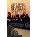 Season of Need - Hardcover