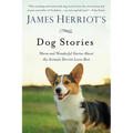James Herriot's Dog Stories: Warm and Wonderful Stories about the Animals Herriot Loves Best - Paperback