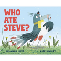 Who Ate Steve? - Hardcover
