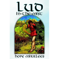 Lud-in-the-Mist by Hope Mirrlees, Fiction, Epic Poetry, Classics - Hardcover