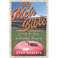 My Mets Bible: Scoring 30 Years of Baseball Fandom - Hardcover