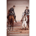 The Peninsula Campaign & the Necessity of Emancipation: African Americans & the Fight for Freedom - Paperback