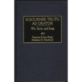 Sojourner Truth as Orator: Wit, Story, and Song - Hardcover