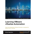 Learning VMware vRealize Automation - Paperback