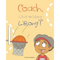 Coach, What am I Doing Wrong? - Paperback