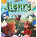 Henry the Reading Dog - Hardcover