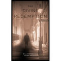 The Divine Redemption - Paperback