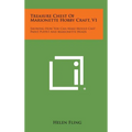 Treasure Chest of Marionette Hobby Craft, V1: Showing How You Can Make Mould Cast Paint Puppet and Marionette Heads - Hardcover