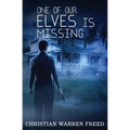 One of Our Elves is Missing - Paperback