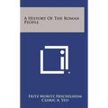 A History Of The Roman People - Hardcover