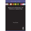 Absolute Essentials of Strategic Marketing - Paperback