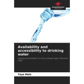 Availability and accessibility to drinking water - Paperback
