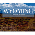 Wyoming From an East Coast Perspective - Hardcover