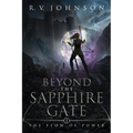 Beyond the Sapphire Gate: The Flow of Power - Paperback