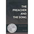 The Preacher and the Song: A Fresh Look at Ecclesiastes and Song of Songs - Paperback