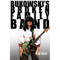 Bukowski's Broken Family Band - Paperback