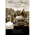 Politics in Brazil 1930-1964: An Experiment in Democracy - Paperback