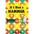 If I Had a Hammer: A Swinging Sixties Mystery - Paperback