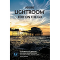 Adobe Lightroom - Edit on the Go (2025 Release) - Paperback