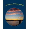 Verses, Voices, & Visions of Vallejo: A Poetry Anthology - Paperback