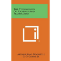 The Technology of Solvents and Plasticizers - Hardcover