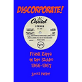 DISCORPORATE! Frank Zappa In The Studio 1966-1967 - Paperback