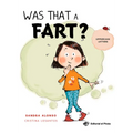 Was That a Fart? - Hardcover