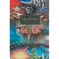 The Cigar Song: A Story of Passion - Paperback