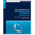 The Basics of Information Security: Understanding the Fundamentals of Infosec in Theory and Practice - Paperback