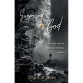 Surprised by God: How and Why What We Think about the Divine Matters - Paperback