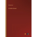 A Golden Sunset - Paperback