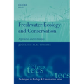 Freshwater Ecology and Conservation: Approaches and Techniques - Paperback