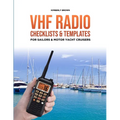 VHF Radio Checklists and Templates for Sailors: Reducing mistakes & making it easier when speaking over the VHF radio - Paperback