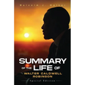 Summary of the Life of Walter Caldwell Robinson - Paperback