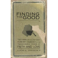 Finding the Good - Paperback