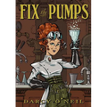 Fix the Pumps - Paperback