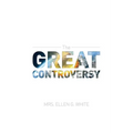 The Great Controversy 1888 Edition - Paperback