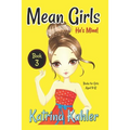 Mean Girls - Book 3: He's Mine: Books for Girls aged 9-12 - Paperback