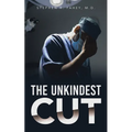 The Unkindest Cut - Paperback
