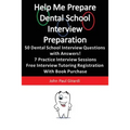 Help Me Prepare: Dental School Interview Preparation - Paperback