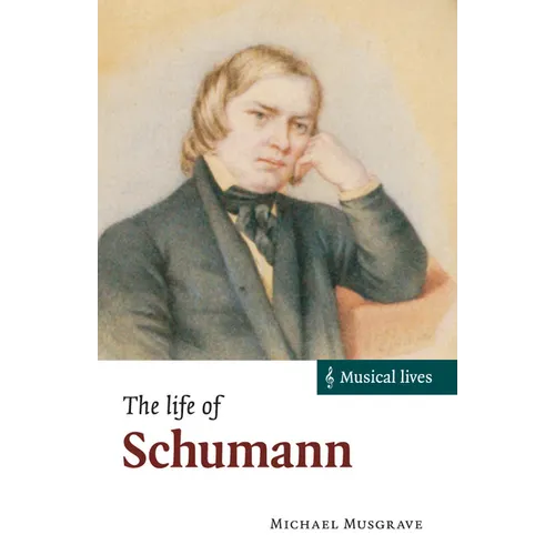 The Life of Schumann - Paperback