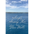 Scripts Among Her Glass Walls - Paperback