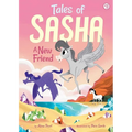 Tales of Sasha 3: A New Friend - Paperback