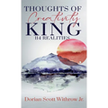 Thoughts Of Creativity King 114 Realities: Illustrations, Short Stories, Poetry - Hardcover