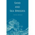 Sand and Sea Breezes - Paperback