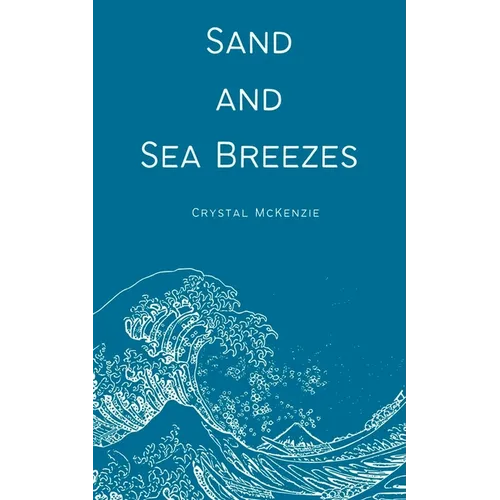 Sand and Sea Breezes - Paperback